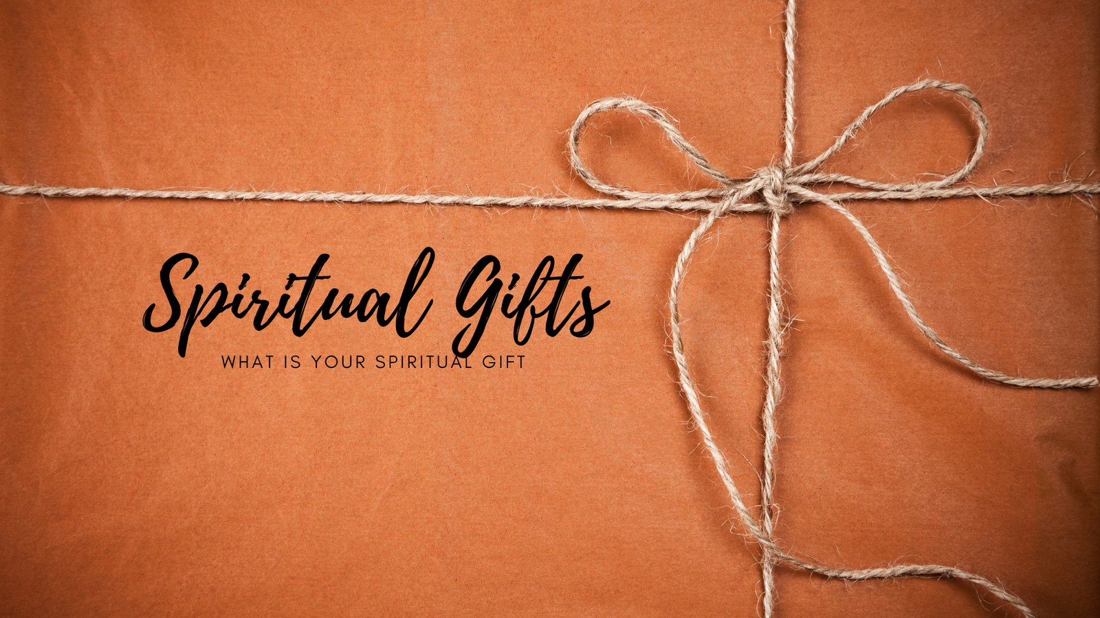 The Gifts of the Spirit